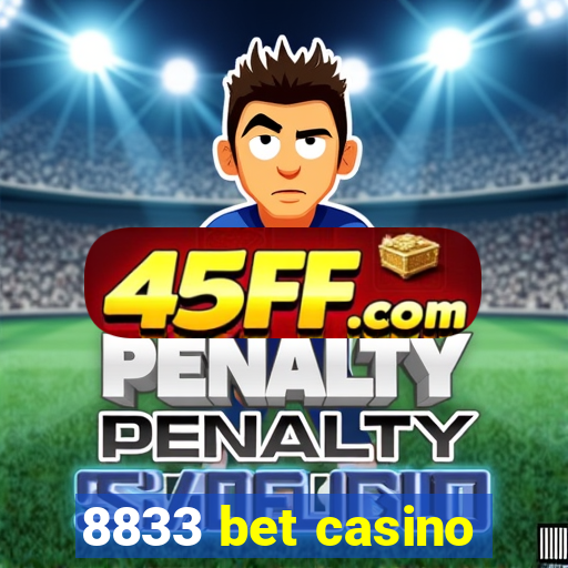 8833 bet casino